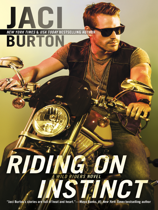 Title details for Riding on Instinct by Jaci Burton - Available